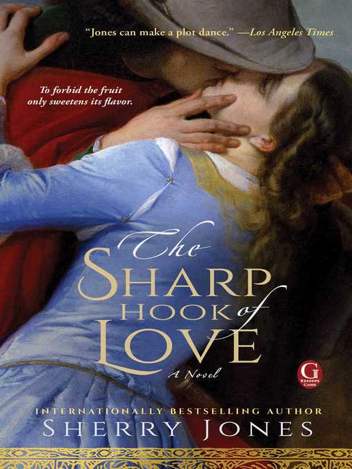Title details for The Sharp Hook of Love by Sherry Jones - Wait list